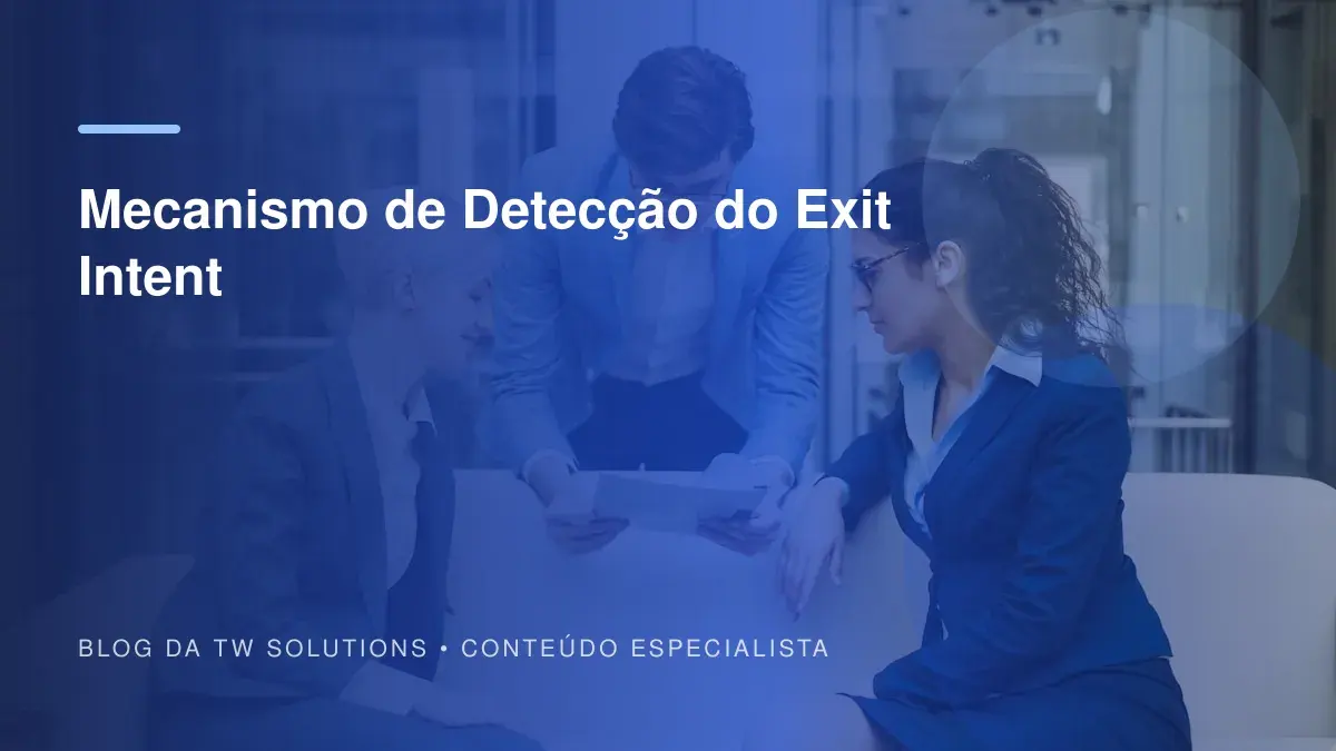 Mecanismo de Detecção do Exit Intent